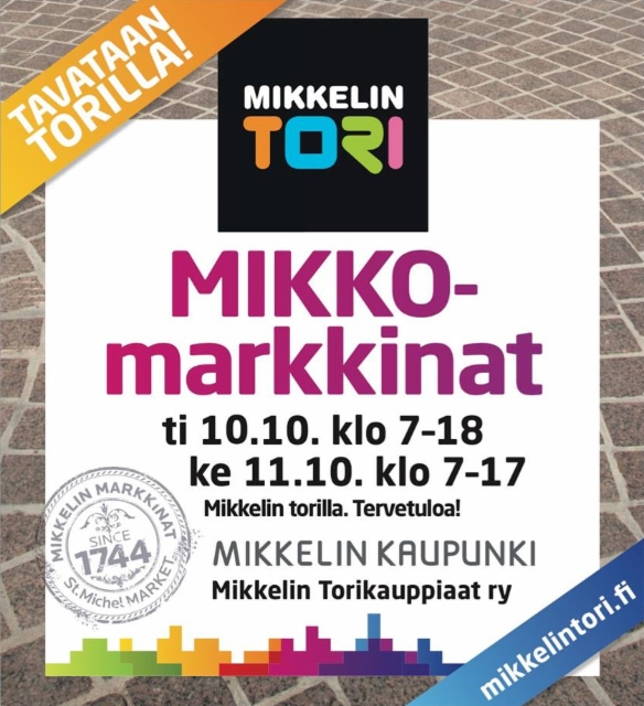 mikkomarkkinat_2017_-_mikkelin_torilla_10.-11.10.2017_-_tervetuloa mikkomarkkinat_2017_-_mikkelin_torilla_10.-11.10.2017_-_tervetuloa