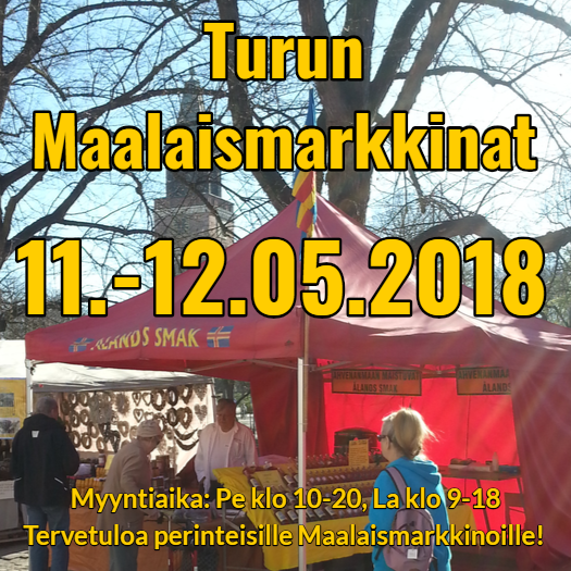 turun_maalaismarkkinat_11.-12.05.2018_-_tervetuloa_markkinoille turun_maalaismarkkinat_11.-12.05.2018_-_tervetuloa_markkinoille