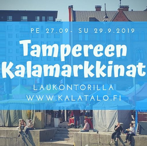 tampereen_kalamarkkinat_27.-29.09.2019_laukontorilla_-_tervetuloa_markkinoille tampereen_kalamarkkinat_27.-29.09.2019_laukontorilla_-_tervetuloa_markkinoille
