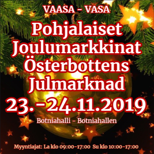 vaasan_pohjalaiset_joulumarkkinat_23.-24.11.2019_-_tervetuloa_markkinoille
