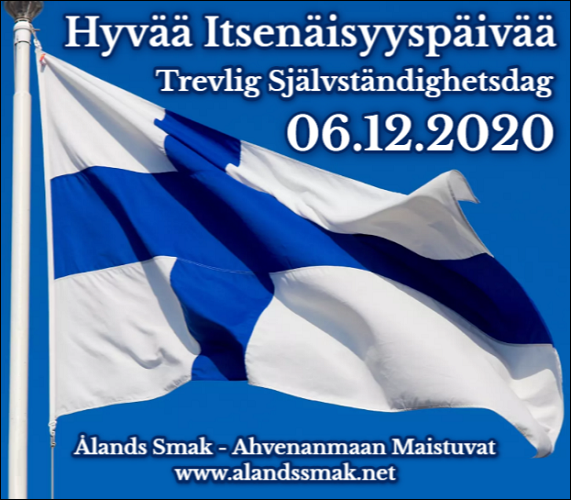 hyvaa_itsenaisyyspaivaa_kaikille_-_toivottaa_alands_smak hyvaa_itsenaisyyspaivaa_kaikille_-_toivottaa_alands_smak