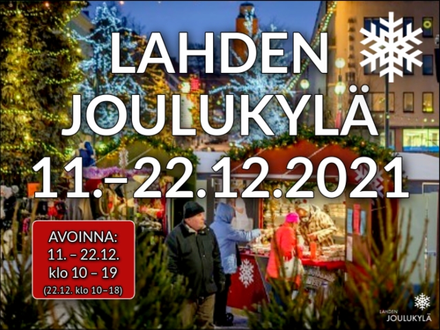 lahden_joulukyla_11.-22.12.2021_-_tervetuloa_joulukylaan lahden_joulukyla_11.-22.12.2021_-_tervetuloa_joulukylaan