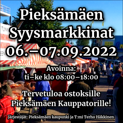 pieksamaen_syysmarkkinat_06.-07.09.2022_-_tervetuloa pieksamaen_syysmarkkinat_06.-07.09.2022_-_tervetuloa