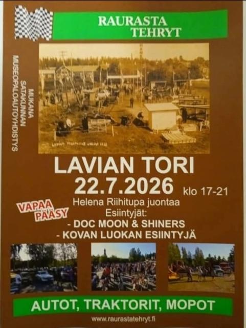 Raurasta tehryt on vakiinnuttanut paikkansa Lavian kes&auml;ss&auml;.