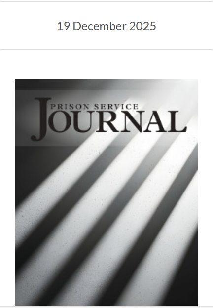 Prison Service Journal, Issue 281 (19.12.2025) Prison Service Journal, Issue 281 (19.12.2025)