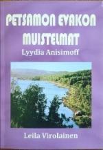 Petsamon evakon muistelmat Lyydia Anisimoff