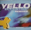 Eccentrix Remixes