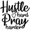 hustle_hard_pray_harder-01