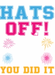 hats_off_you_did_it_png