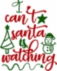 i_can_t_santa_is_watching2